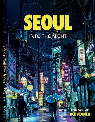 Seoul: Into the Night