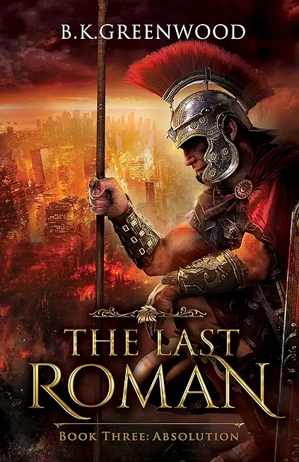 The Last Roman: Absolution