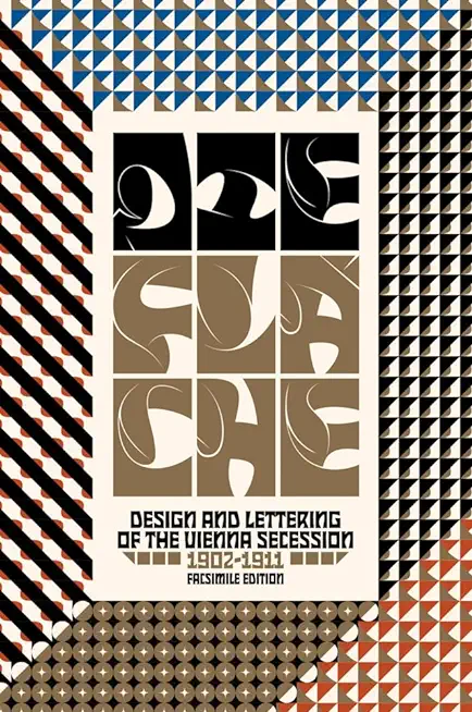 Die FlÃ¤che: Design and Lettering of the Vienna Secession, 1902-1911