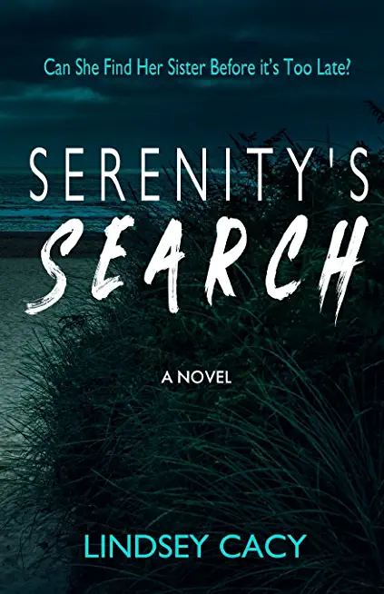 Serenity's Search: A Thriller Novel