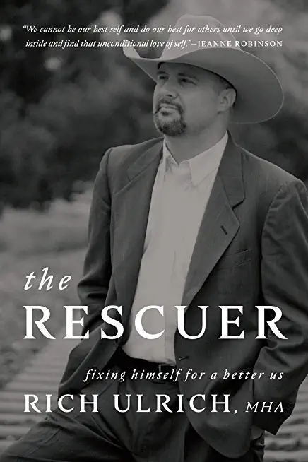 The Rescuer: Fixing Himself for a Better Us