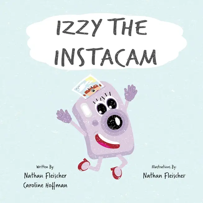 Izzy the Instacam