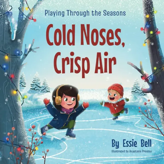Playing Through the Seasons: Cold Noses, Crisp Air
