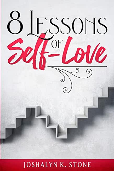 8 Lessons of Self-Love