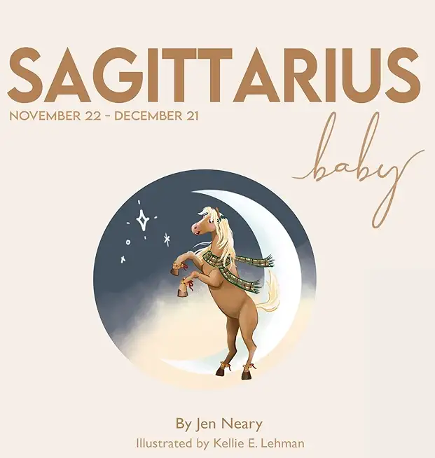 Sagittarius Baby - The Zodiac Baby Book Series