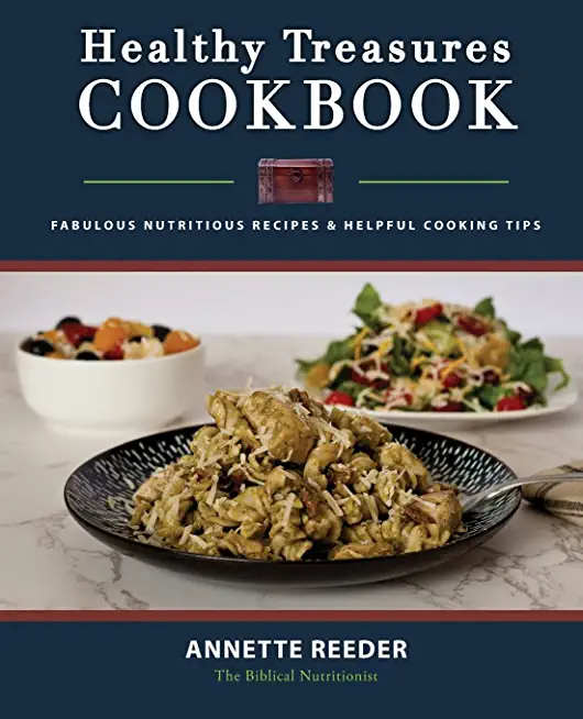 Healthy Treasures Cookbook Second Edition
