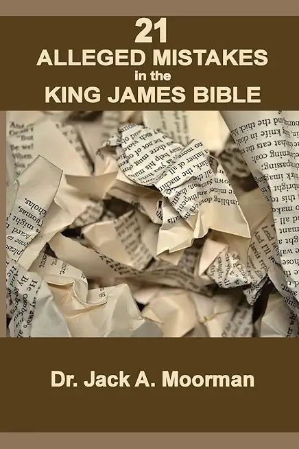 21 Alleged Mistakes in the King James Bible: FOR EXAMPLE: Conies, Brass and Easter