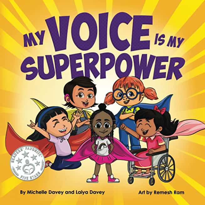 My Voice is My Superpower