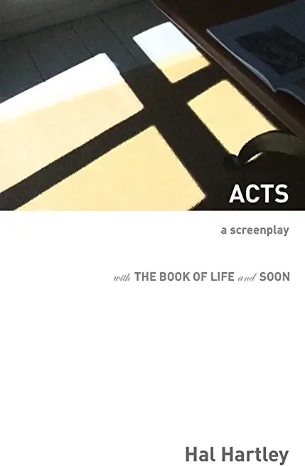 Acts: A Screenplay