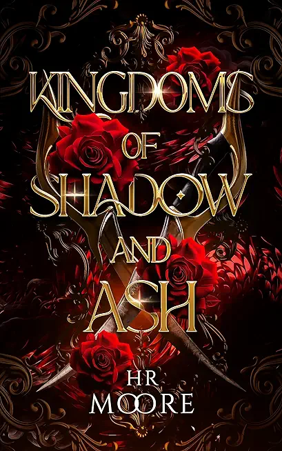 Kingdoms of Shadow and Ash