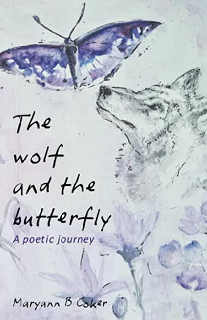 The Wolf and the Butterfly: A Poetic Journey