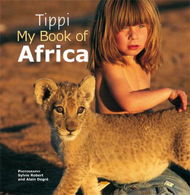 Tippi: My Book of Africa