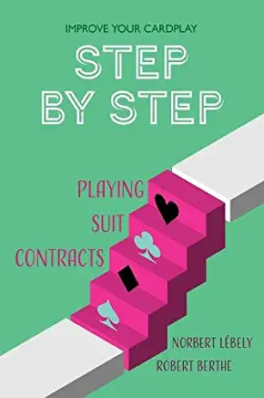 Step by Step: Playing Suit Contracts