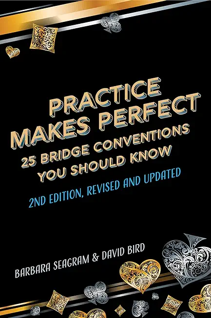 Practice Makes Perfect: Second Edition