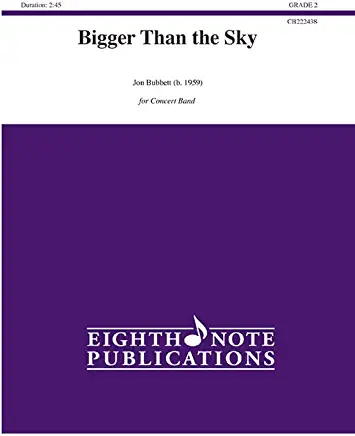 Bigger Than the Sky: Conductor Score & Parts
