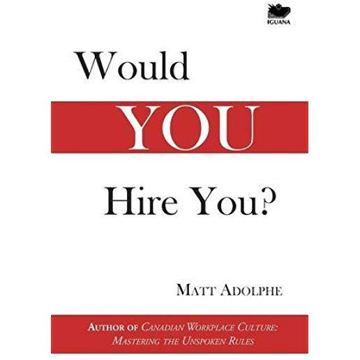 Would You Hire You?
