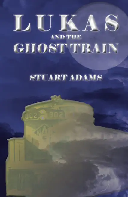 Lukas and the Ghost Train