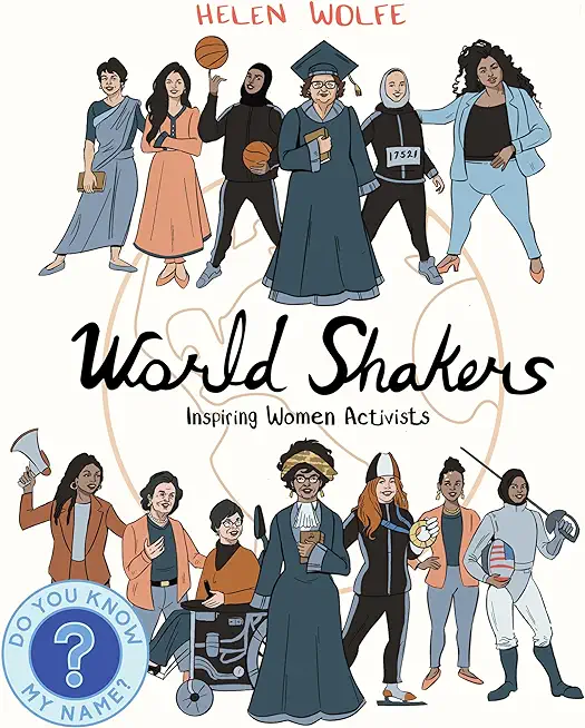 World Shakers: Inspiring Women Activists