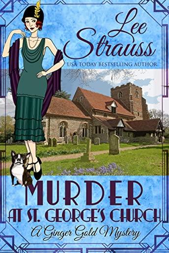 Murder at St. George's Church: a cozy historical 1920s mystery