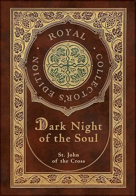 Dark Night of the Soul (Royal Collector's Edition) (Annotated) (Case Laminate Hardcover with Jacket)