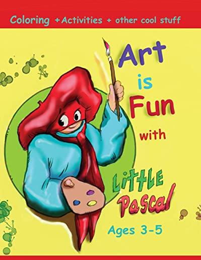 Art is Fun with little Pascal vol 1: Abbybooks4kids
