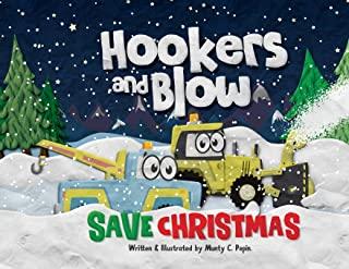 Hookers & Blow Save Christmas
