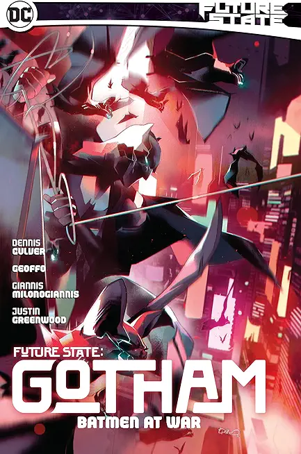 Future State: Gotham Vol. 3: Batmen at War