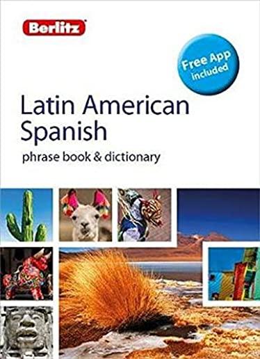 Berlitz Phrasebook & Dictionary Latin American Spanish(bilingual Dictionary)