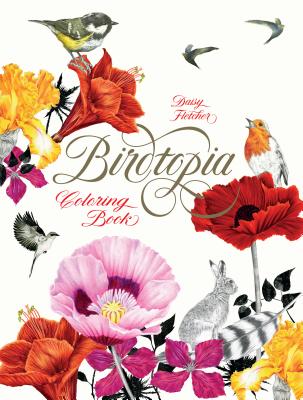 Birdtopia: Coloring Book