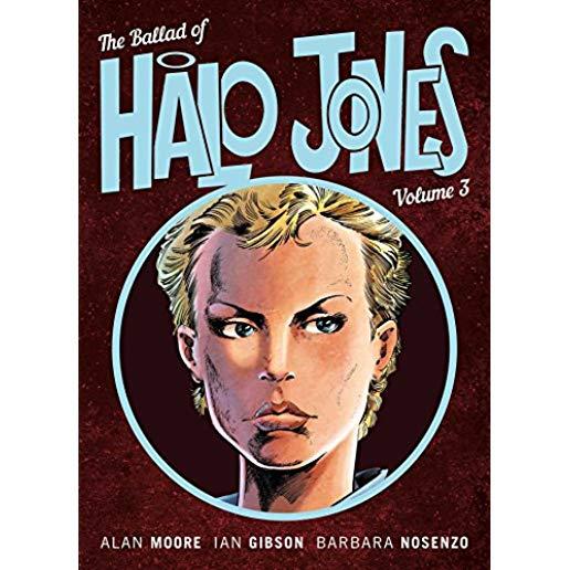 The Ballad of Halo Jones Volume 3