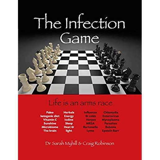 The Infection Game: Life Is an Arms Race