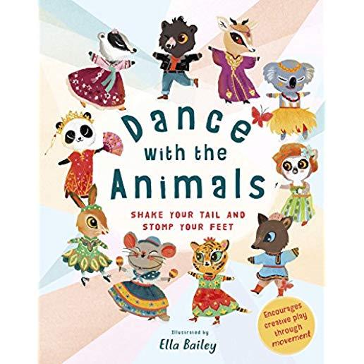 Dance with the Animals: Shake Your Tail and Stomp Your Feet