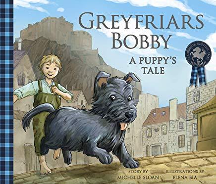 Greyfriars Bobby: A Puppy's Tale