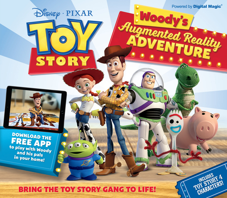 Toy Story Woody's Augmented Reality Adventure: Bring the Toy Story Gang to Life!