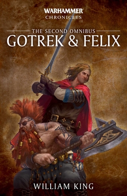 Gotrek & Felix: The Second Omnibus, Volume 2