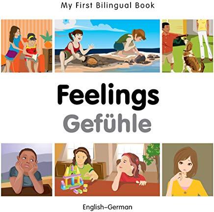 My First Bilingual Book-Feelings (English-German)