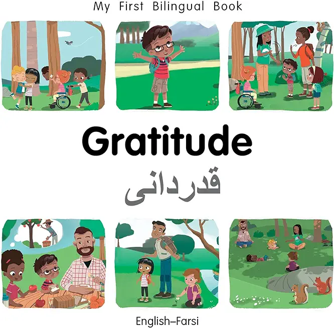 My First Bilingual Book-Gratitude (English-Farsi)
