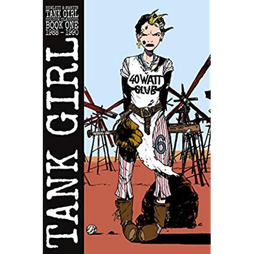 Tank Girl Colour Classics Book One (1988-1990)