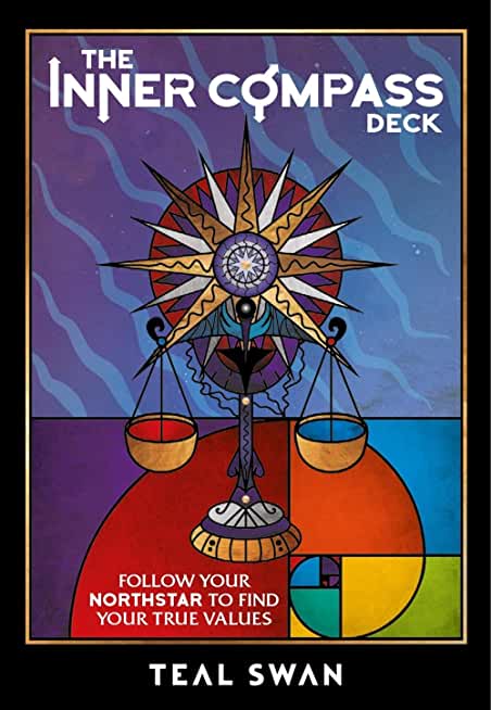 The Inner Compass Deck: Follow Your Northstar to Find Your True Values