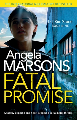 Fatal Promise: A totally gripping and heart-stopping serial killer thriller