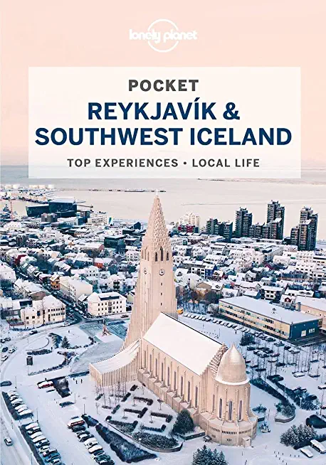 Lonely Planet Pocket Reykjavik & Southwest Iceland 4