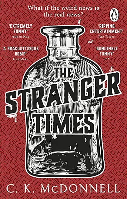 The Stranger Times: (The Stranger Times 1)