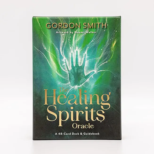 The Healing Spirits Oracle: A 48-Card Deck and Guidebook