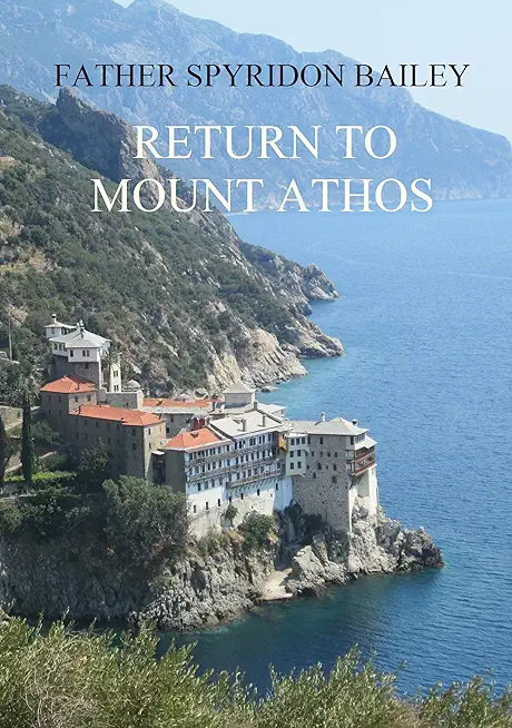 Return to Mount Athos