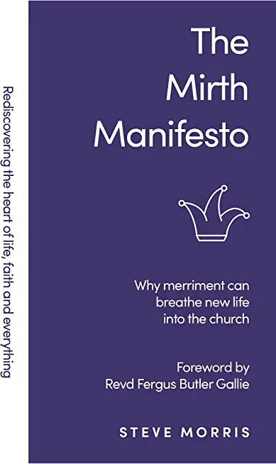 The Mirth Manifesto