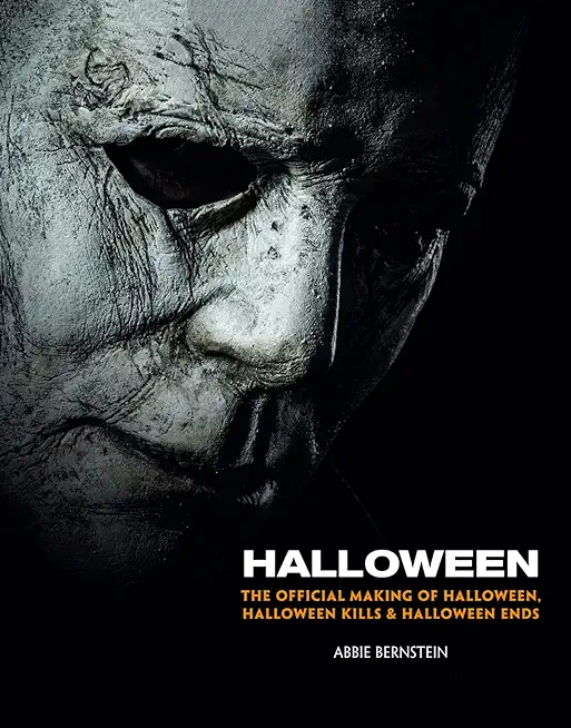 Halloween: The Official Making of Halloween, Halloween Kills and Halloween Ends