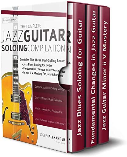 The Complete Jazz Guitar Soloing Compilation