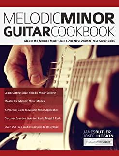 Melodic Minor Guitar Cookbook