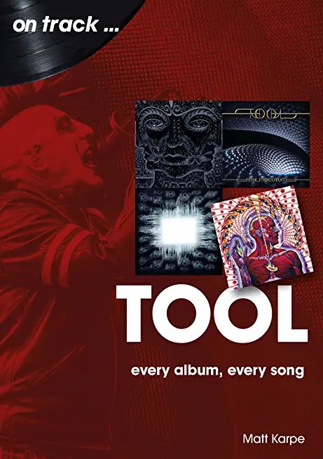 Tool: Every Album Every Song