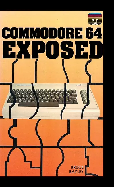 Commodore 64 Exposed